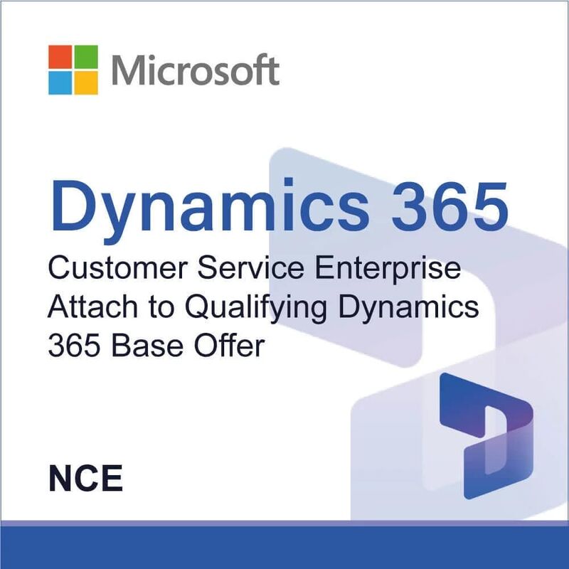 Microsoft Dynamics 365 Customer Service Enterprise Attach to Qualifying Dynamics 365 Base Offer (NCE), image 